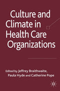 Organizational Behaviour in Healthcare