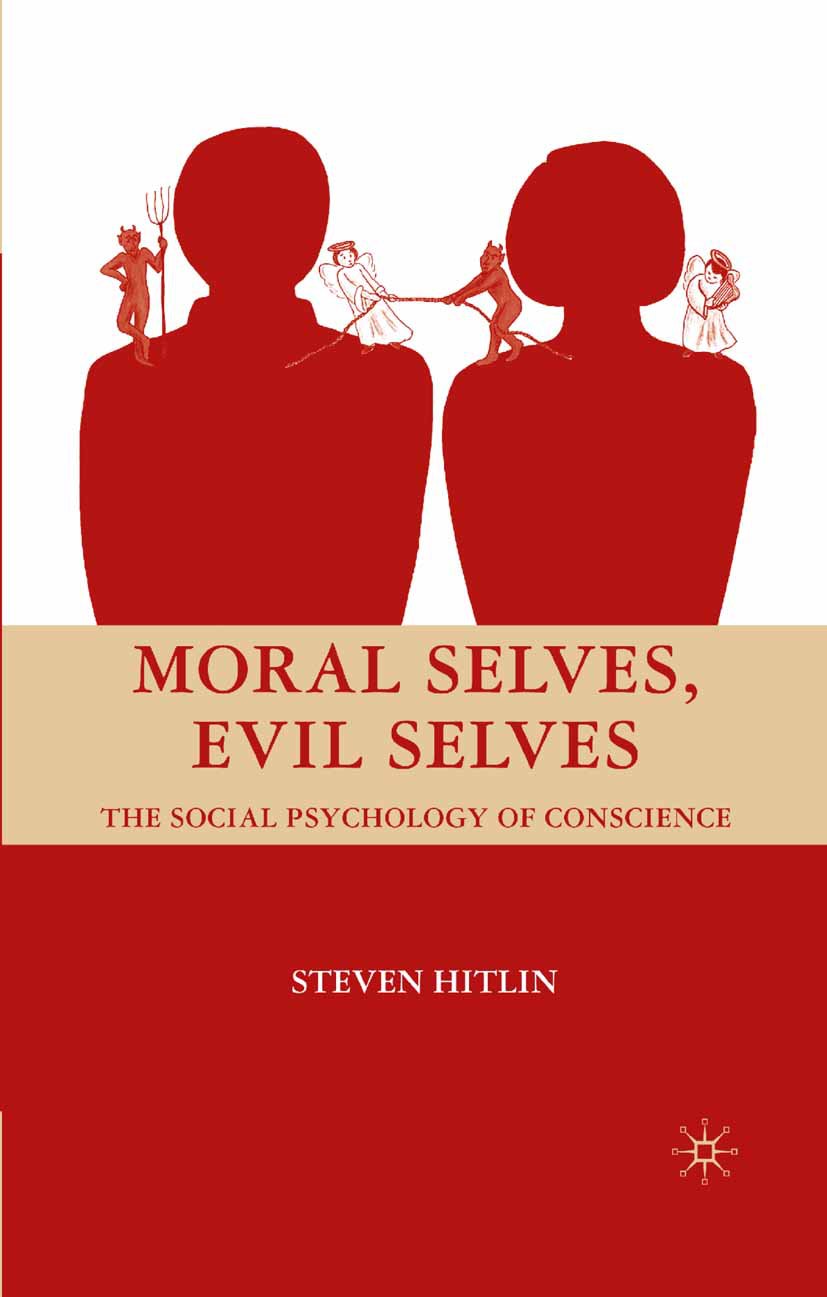 Moral Selves, Evil Selves