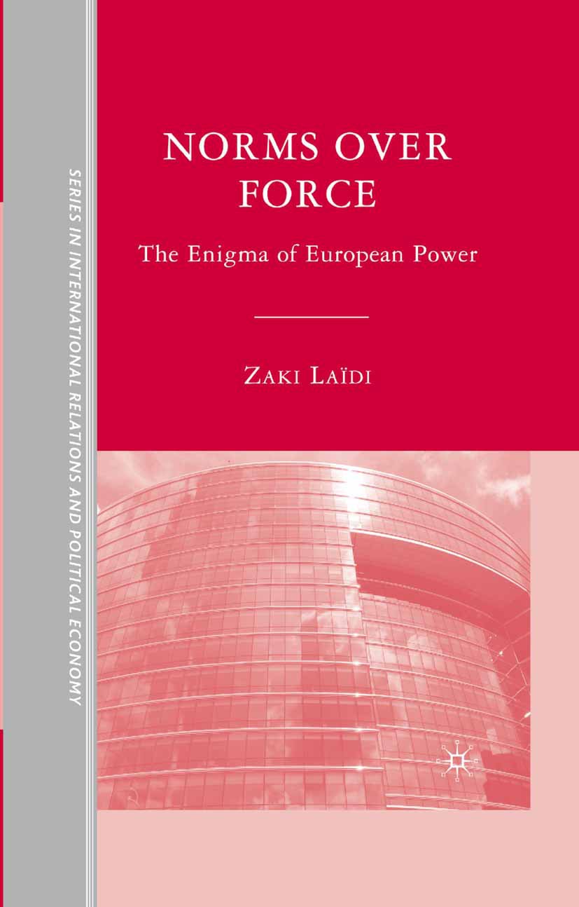 The Sciences Po Series in International Relations and Political Economy