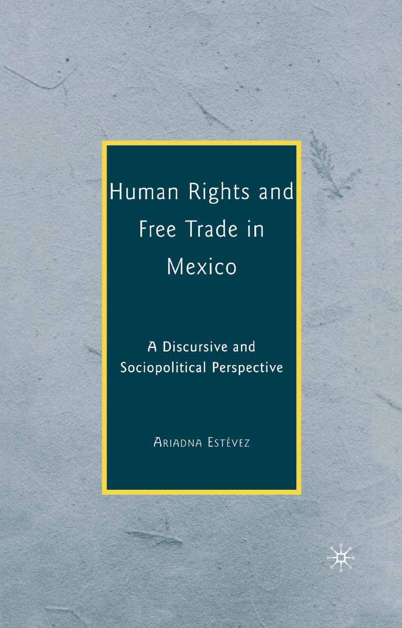 Human Rights and Free Trade in Mexico