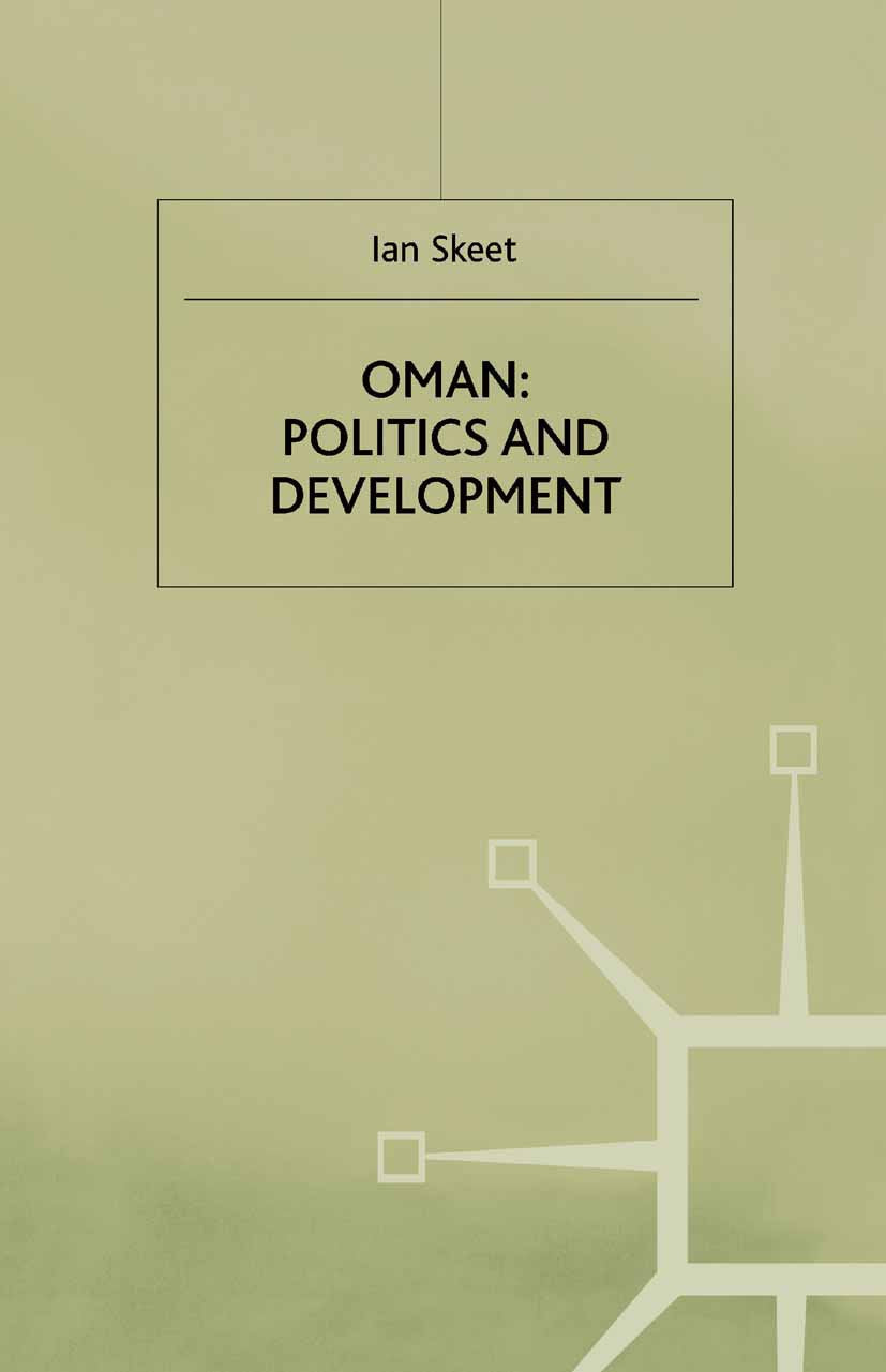 Oman: Politics and Development