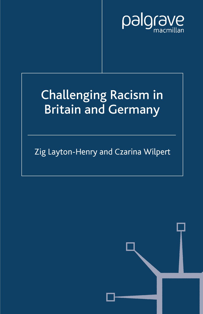 Challenging Racism in Britain and Germany