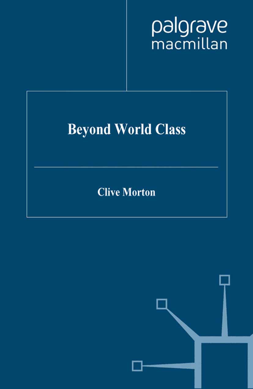 Beyond World Class