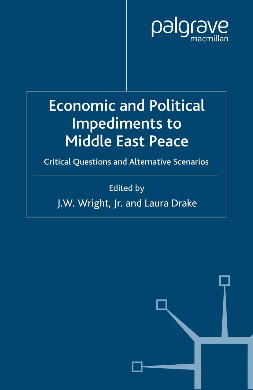 Economic and Political Impediments to Middle East Peace