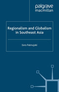 Regionalism and Globalism in Southeast Asia