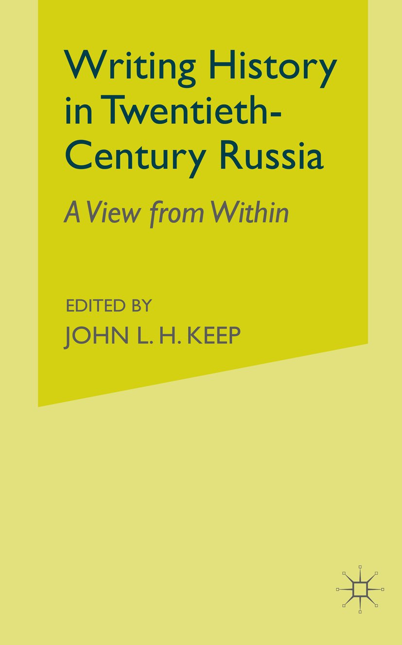 Writing History in Twentieth-Century Russia