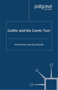Gothic and the Comic Turn