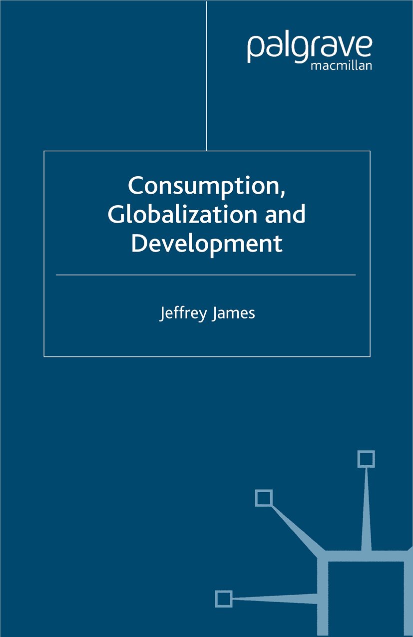 Consumption, Globalization and Development