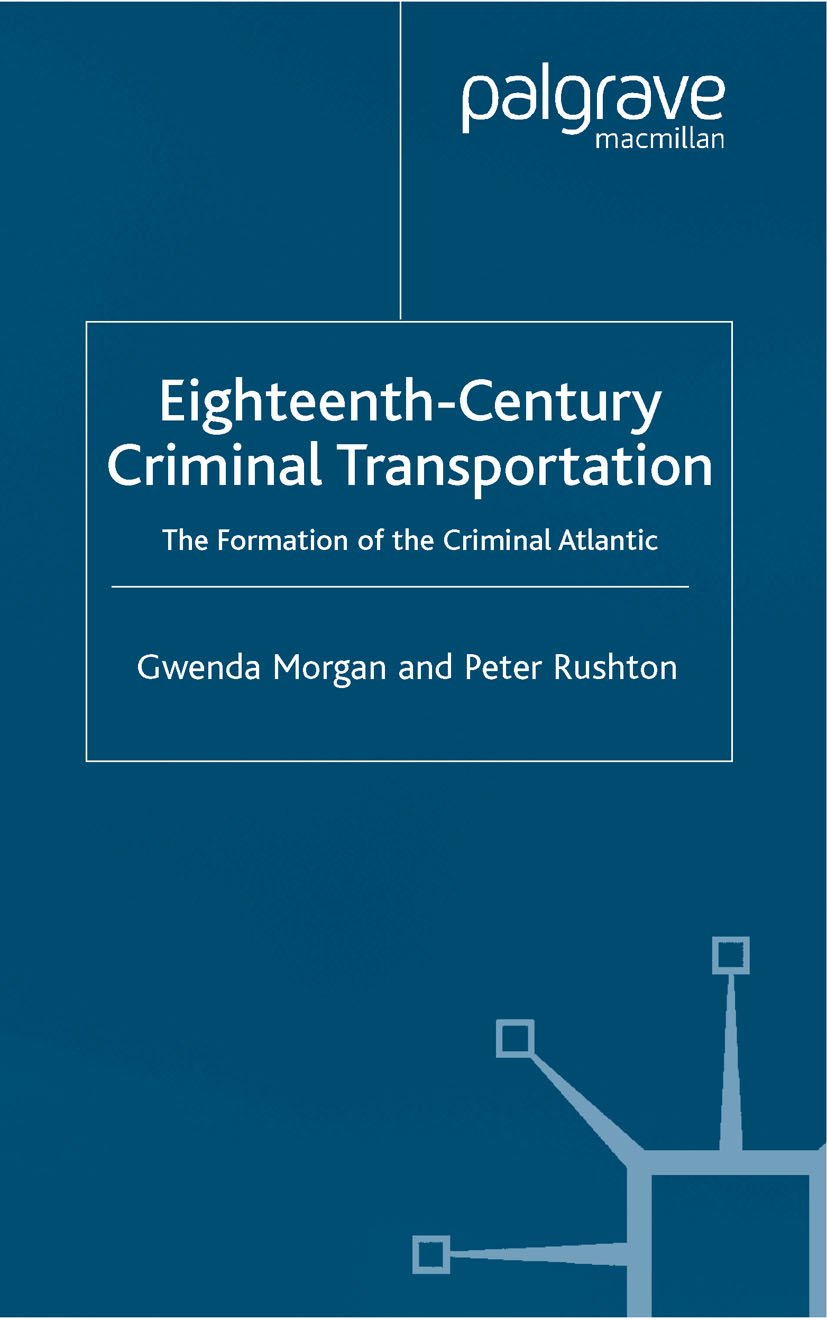 Eighteenth-Century Criminal Transportation
