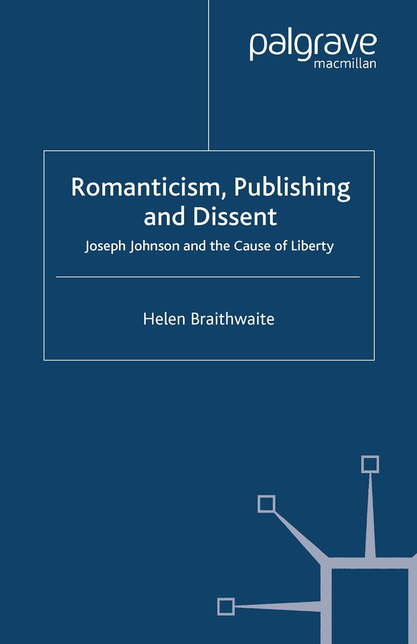 Romanticism, Publishing and Dissent