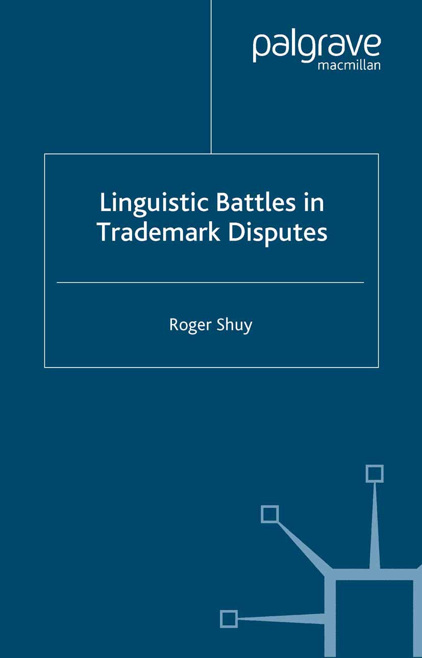 Linguistic Battles in Trademark Disputes