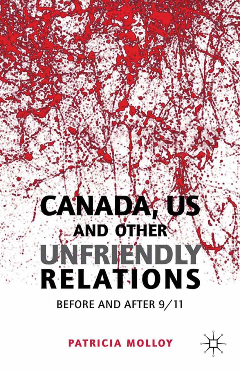 Canada/US and Other Unfriendly Relations