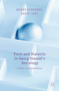 Form and Dialectic in Georg Simmel's Sociology