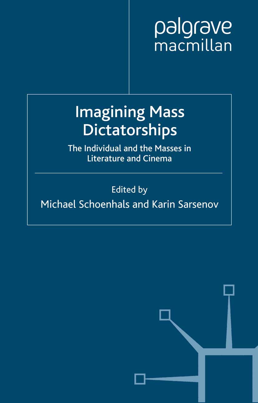 Mass Dictatorship in the Twentieth Century