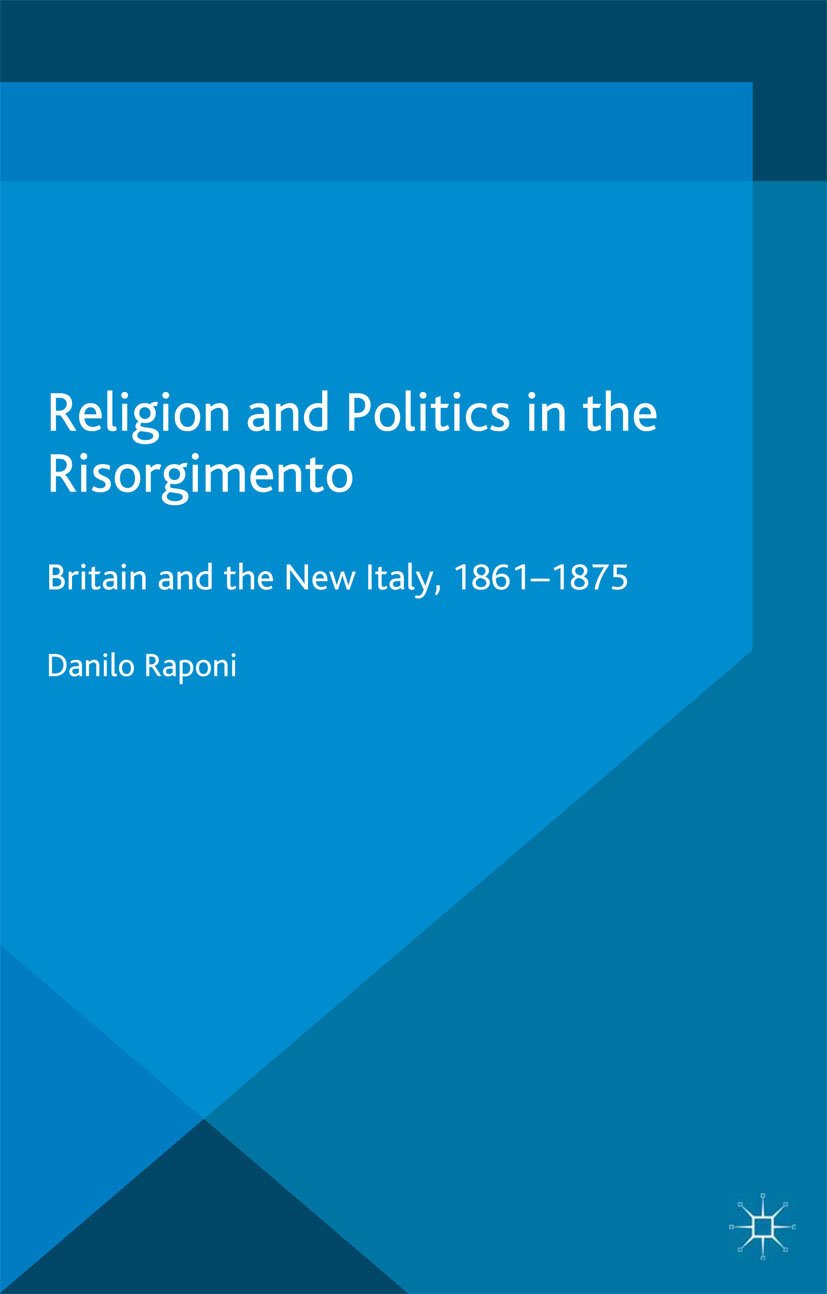 Religion and Politics in the Risorgimento