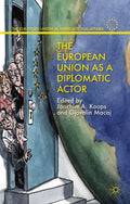 The European Union in International Affairs