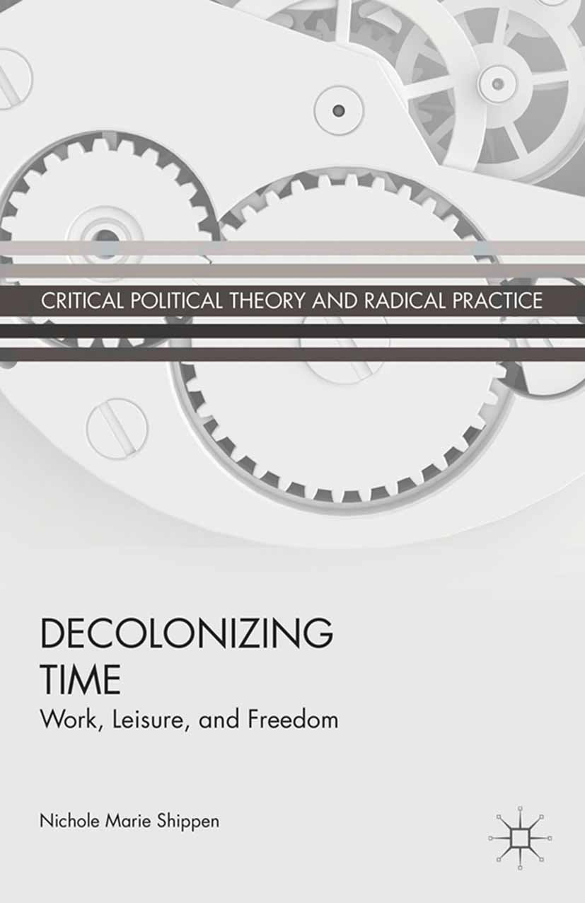 Critical Political Theory and Radical Practice
