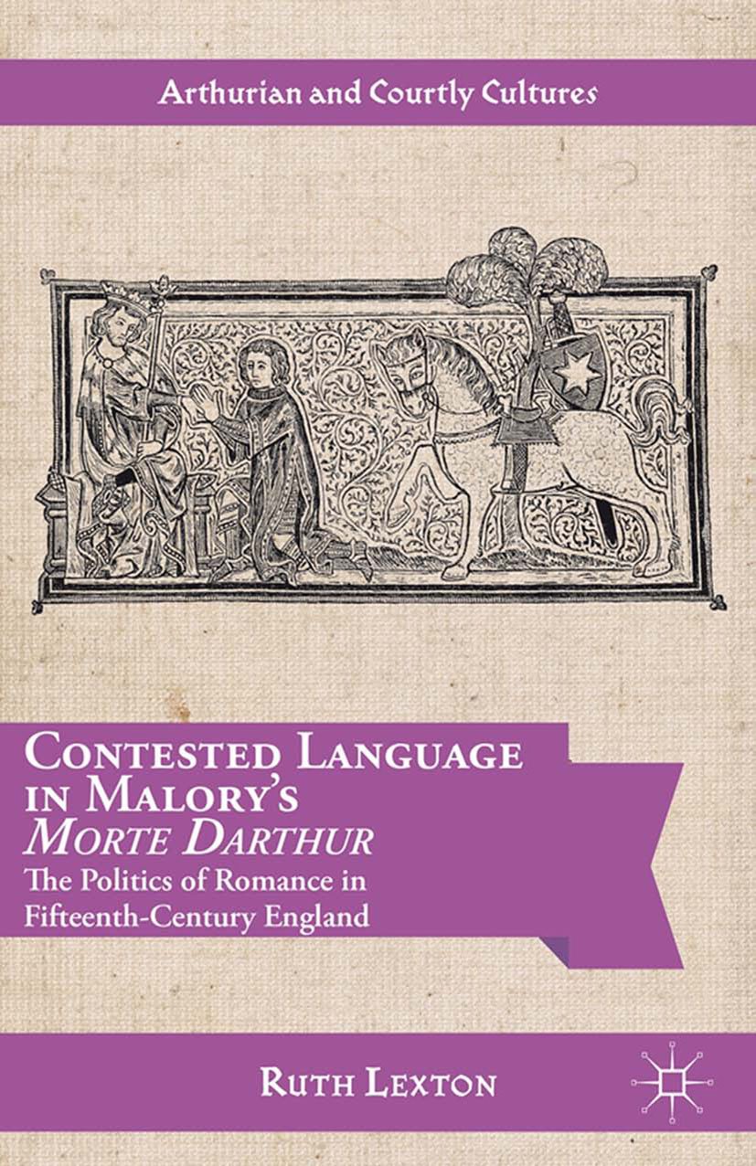Arthurian and Courtly Cultures