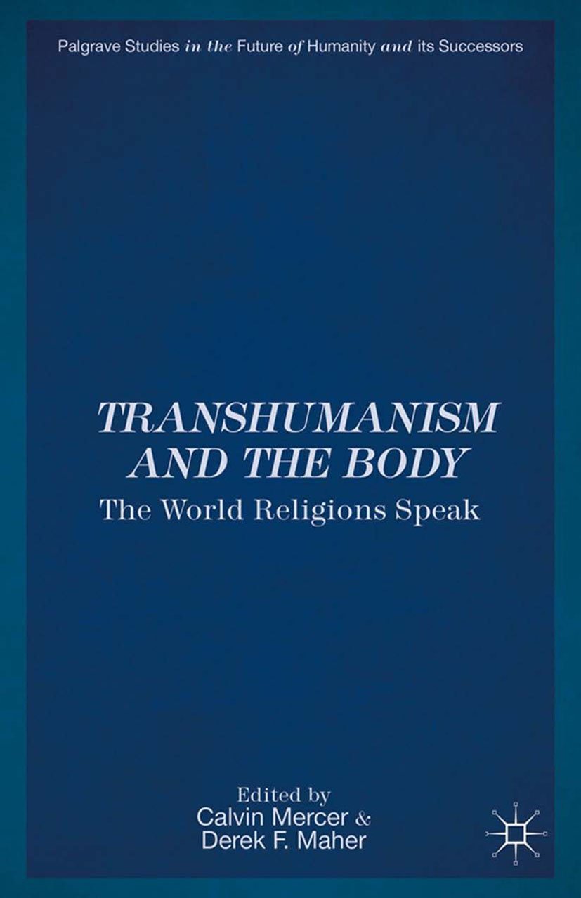 Palgrave Studies in the Future of Humanity and its Successors