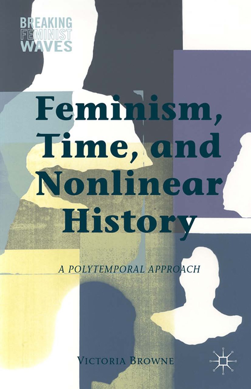 Breaking Feminist Waves