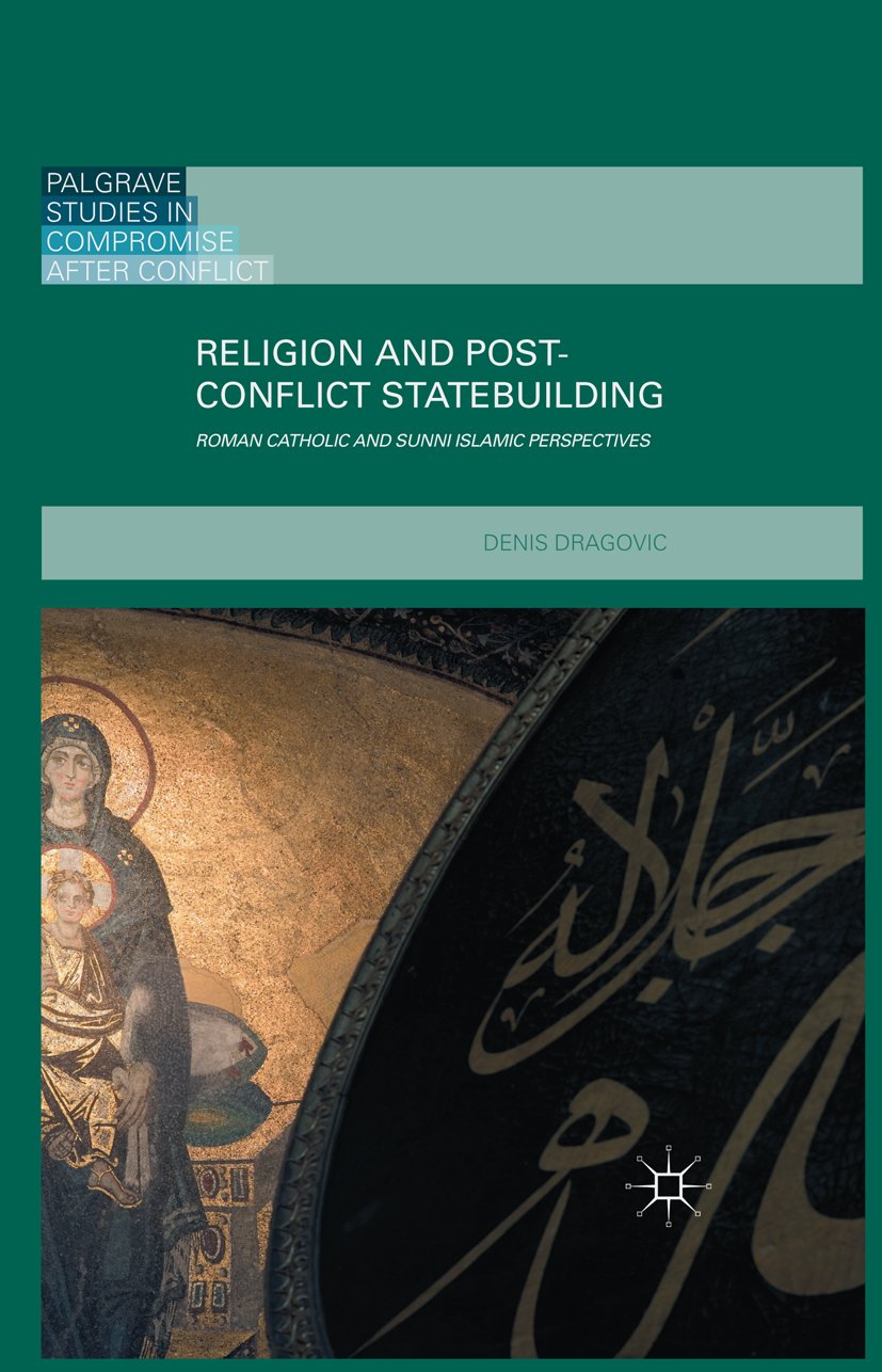 Palgrave Studies in Compromise after Conflict