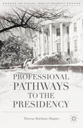 The Evolving American Presidency