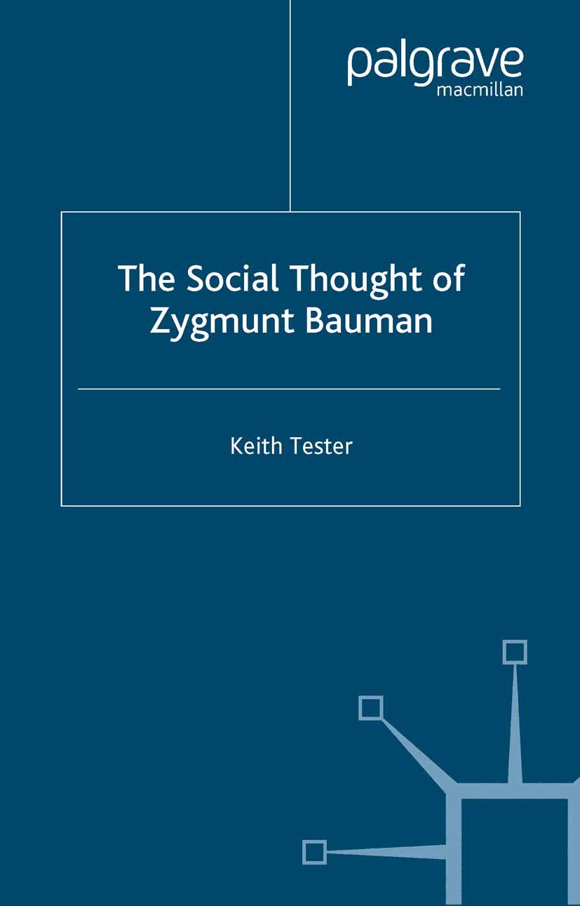 The Social Thought of Zygmunt Bauman