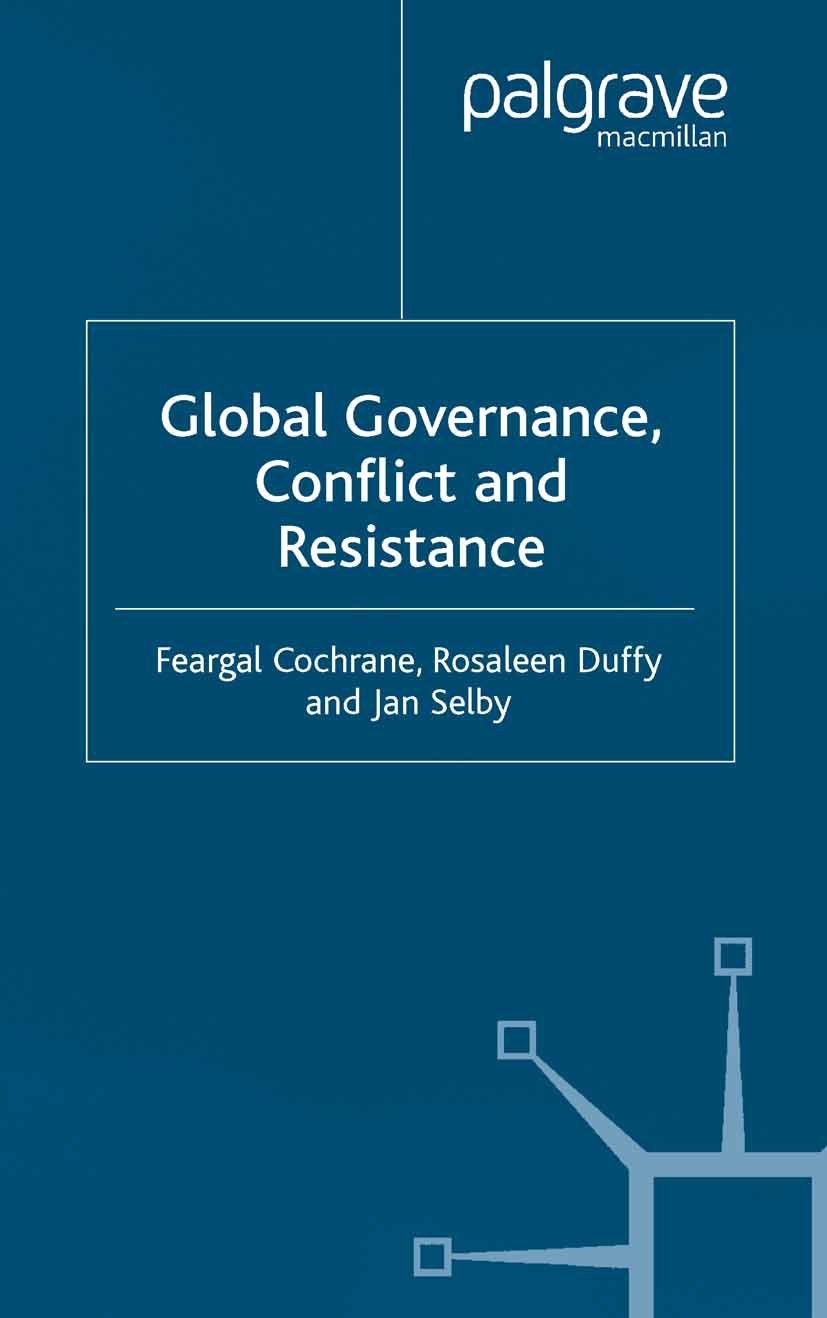 Global Governance, Conflict and Resistance