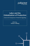 Labor and the Globalization of Production