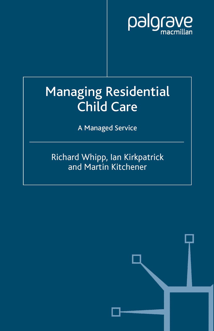 Managing Residential Childcare