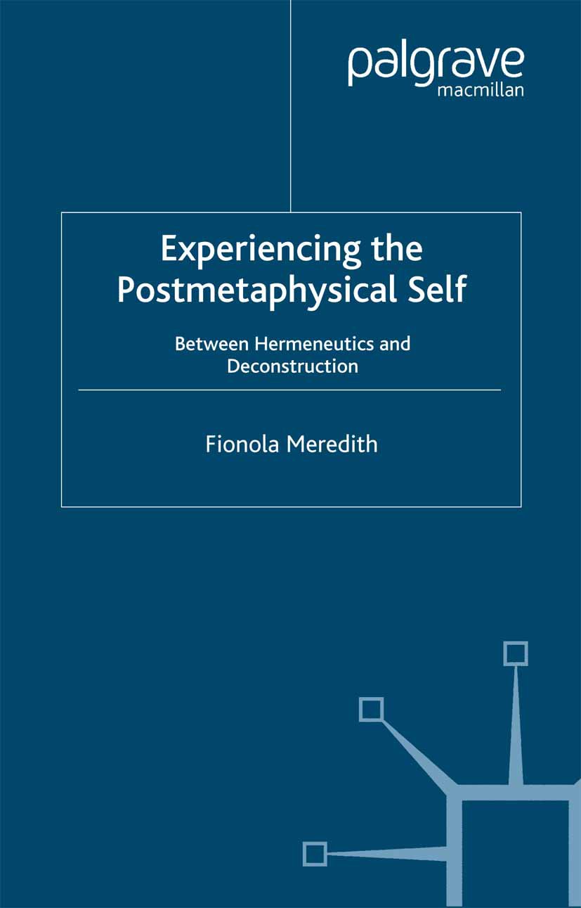 Experiencing the Postmetaphysical Self