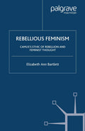 Rebellious Feminism