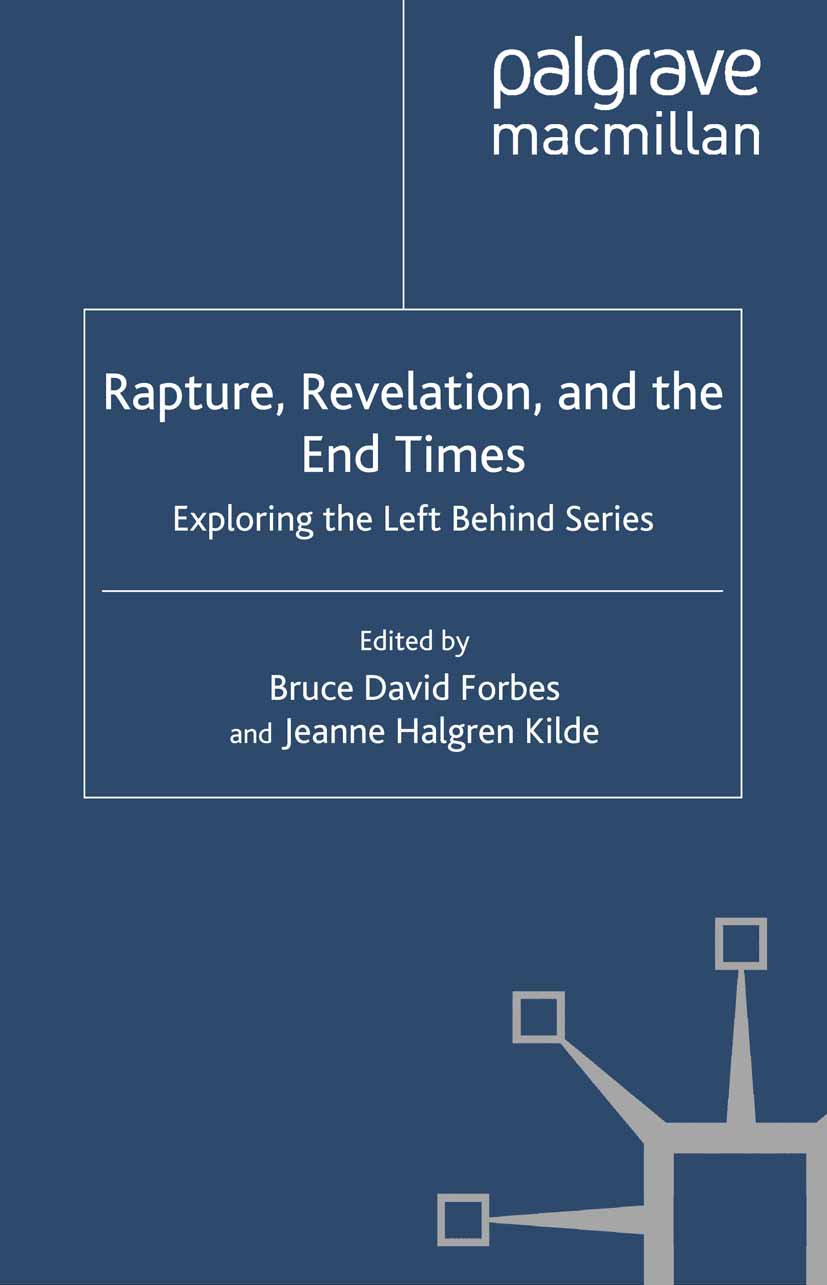 Rapture, Revelation, and the End Times