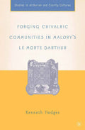 Arthurian and Courtly Cultures