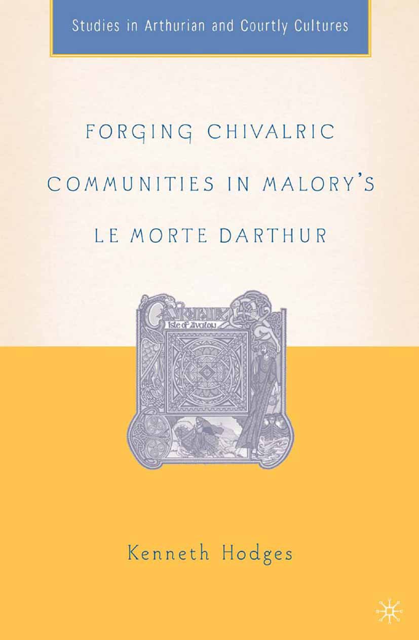 Arthurian and Courtly Cultures