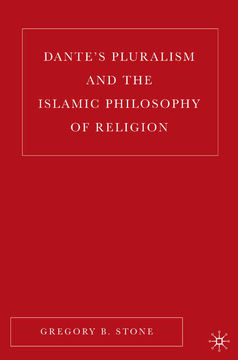 Dante’s Pluralism and the Islamic Philosophy of Religion