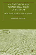 An Ecological and Postcolonial Study of Literature
