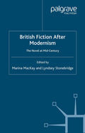 British Fiction After Modernism