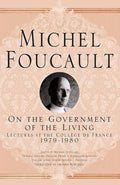 Michel Foucault, Lectures at the Collège de France