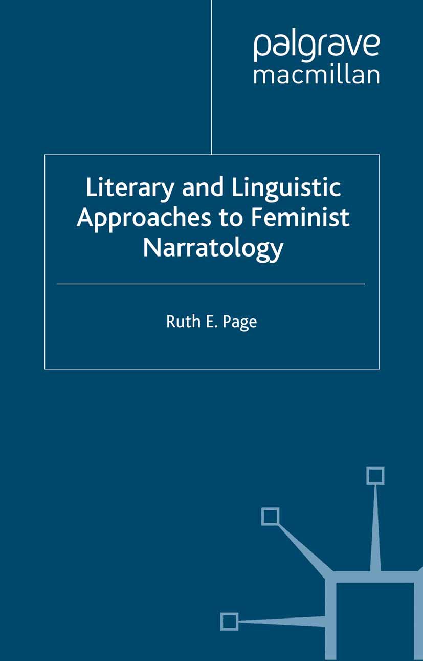 Literary and Linguistic Approaches to Feminist Narratology