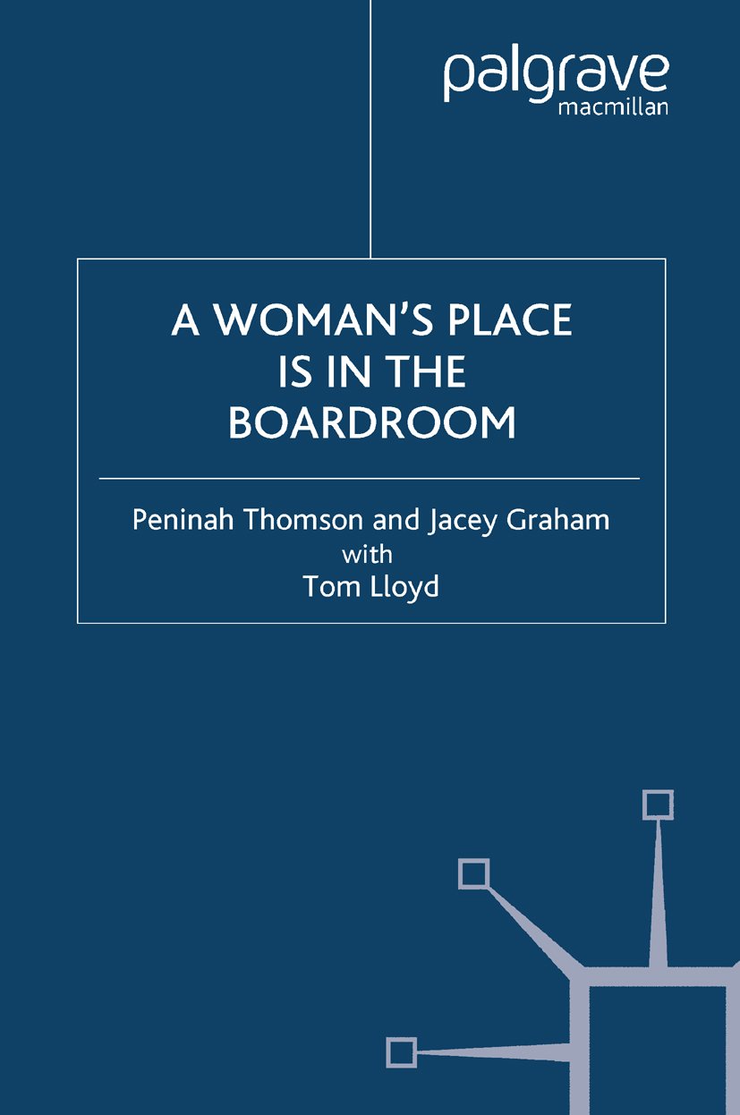 A Woman's Place is in the Boardroom