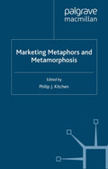 Marketing Metaphors and Metamorphosis