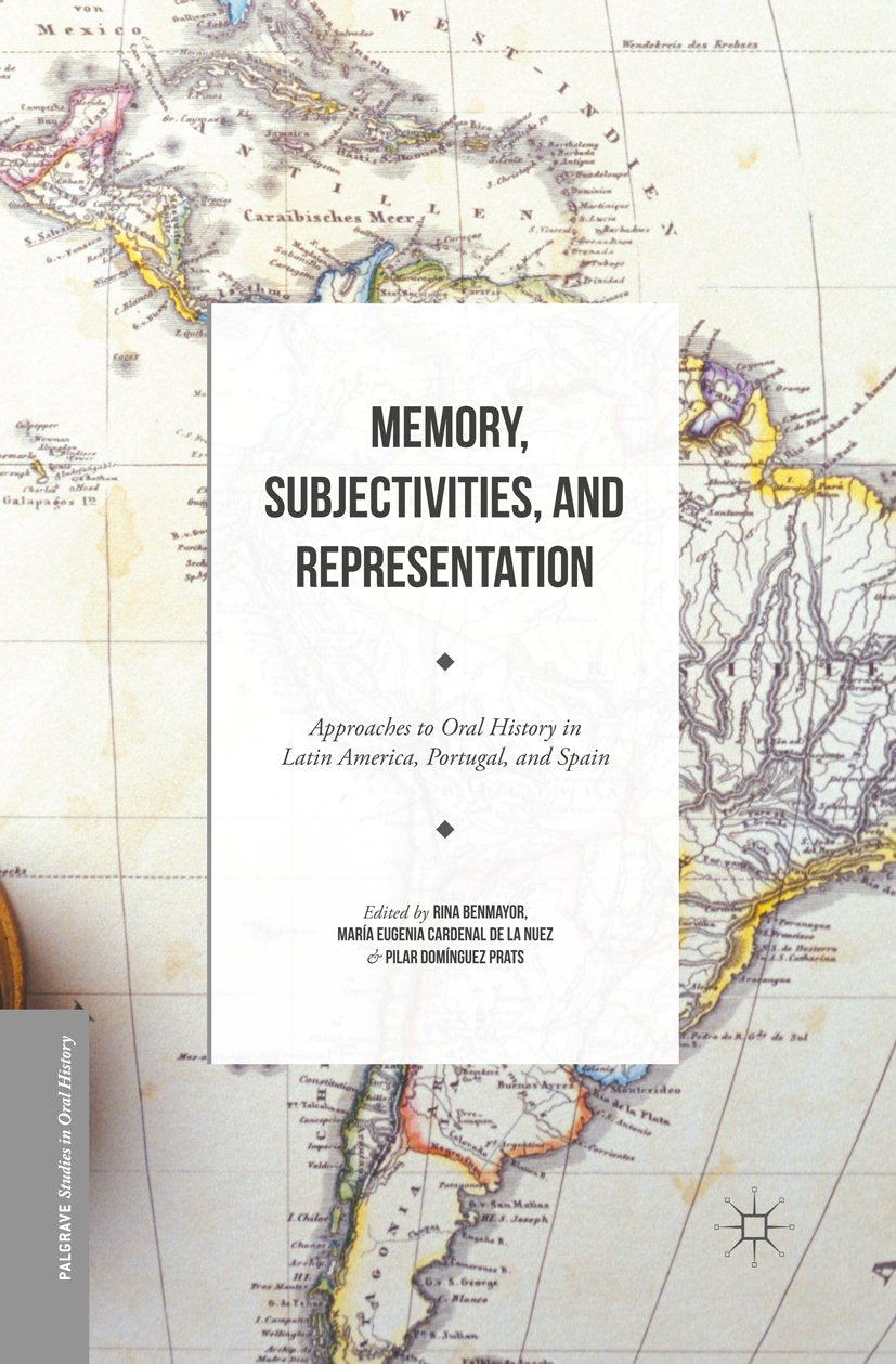 Palgrave Studies in Oral History