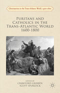 Christianities in the Trans-Atlantic World