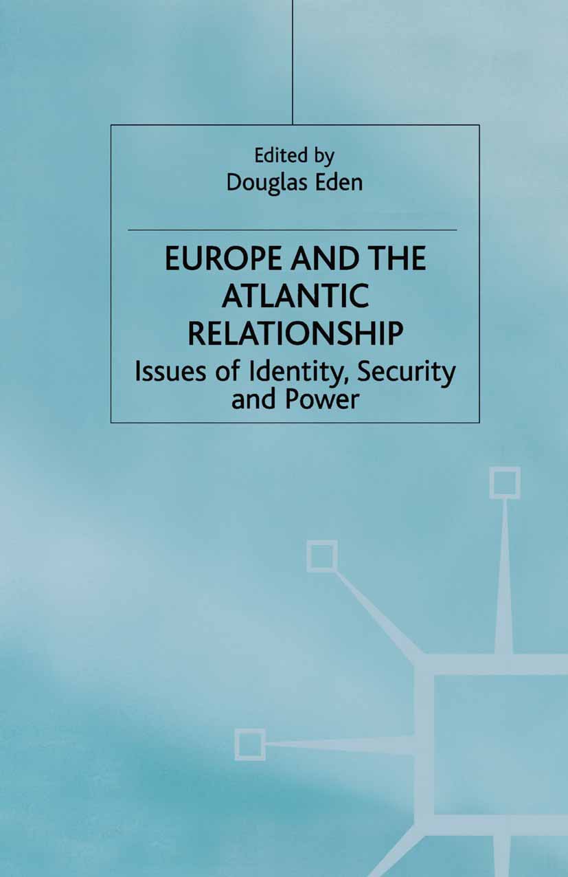 Europe and the Atlantic Relationship