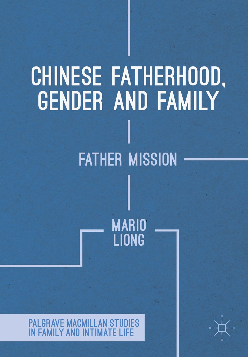 Chinese Fatherhood, Gender and Family