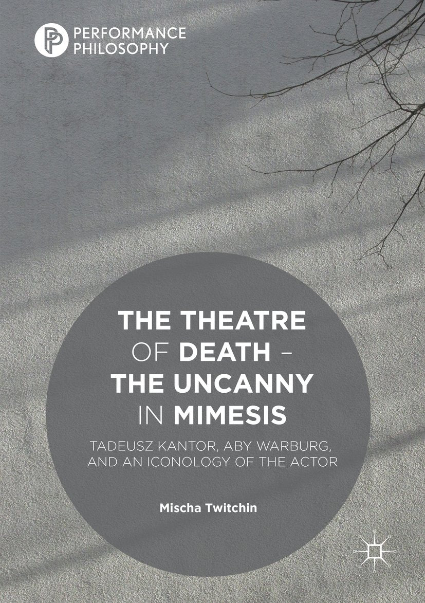 The Theatre of Death – The Uncanny in Mimesis