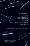 Creating Social Cohesion in an Interdependent World