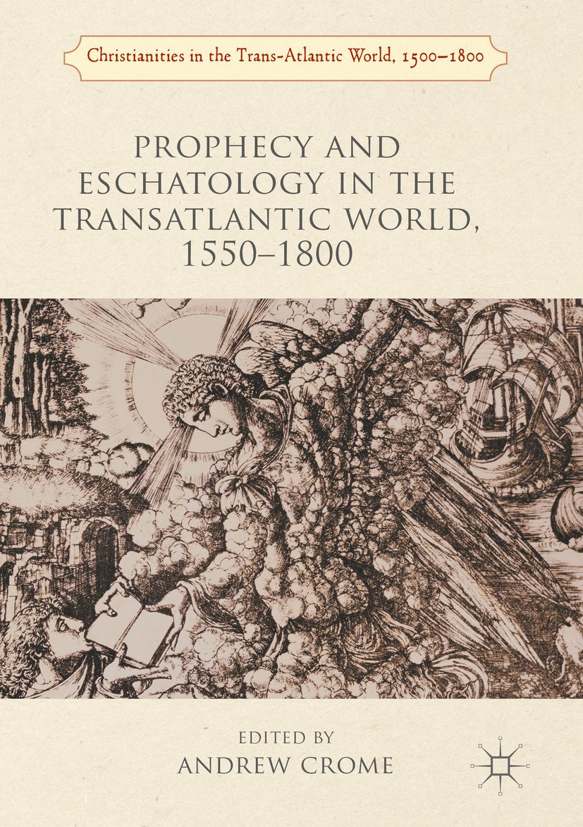 Christianities in the Trans-Atlantic World
