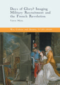 War, Culture and Society, 1750–1850